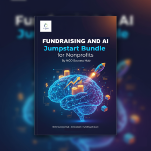 Fundraising & AI Jumpstart Bundle for Nonprofits